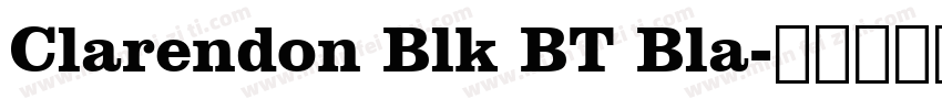 Clarendon Blk BT Bla字体转换